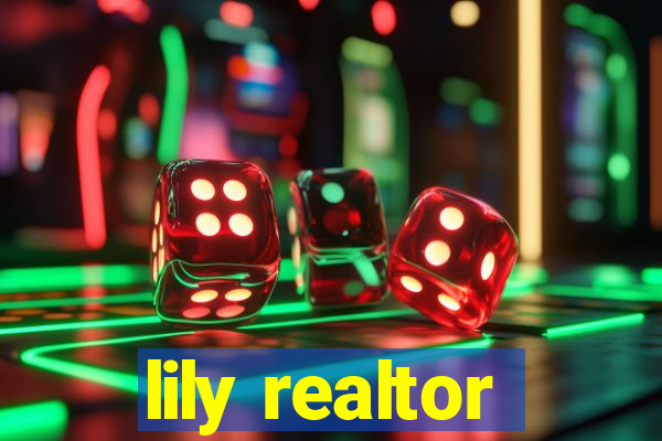 lily realtor